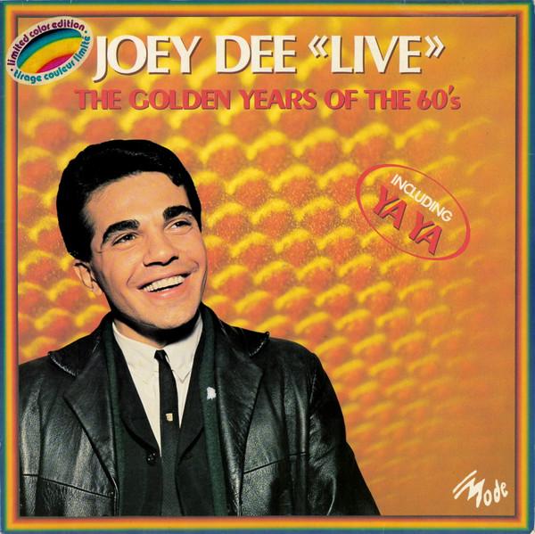 

Виниловая пластинка JOEY DEE Live The Golden Years Of The 60s MD9038 Mode 1979 Франция Рок Б/у