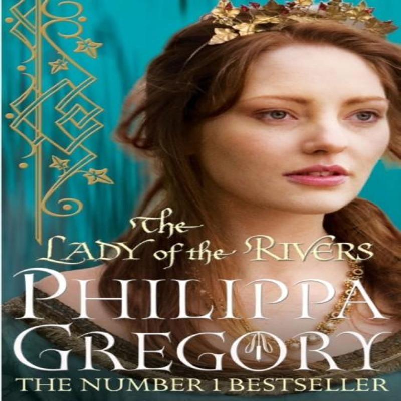 The Lady of the Rivers by Philippa Gregory Paperback Book 9781847394668