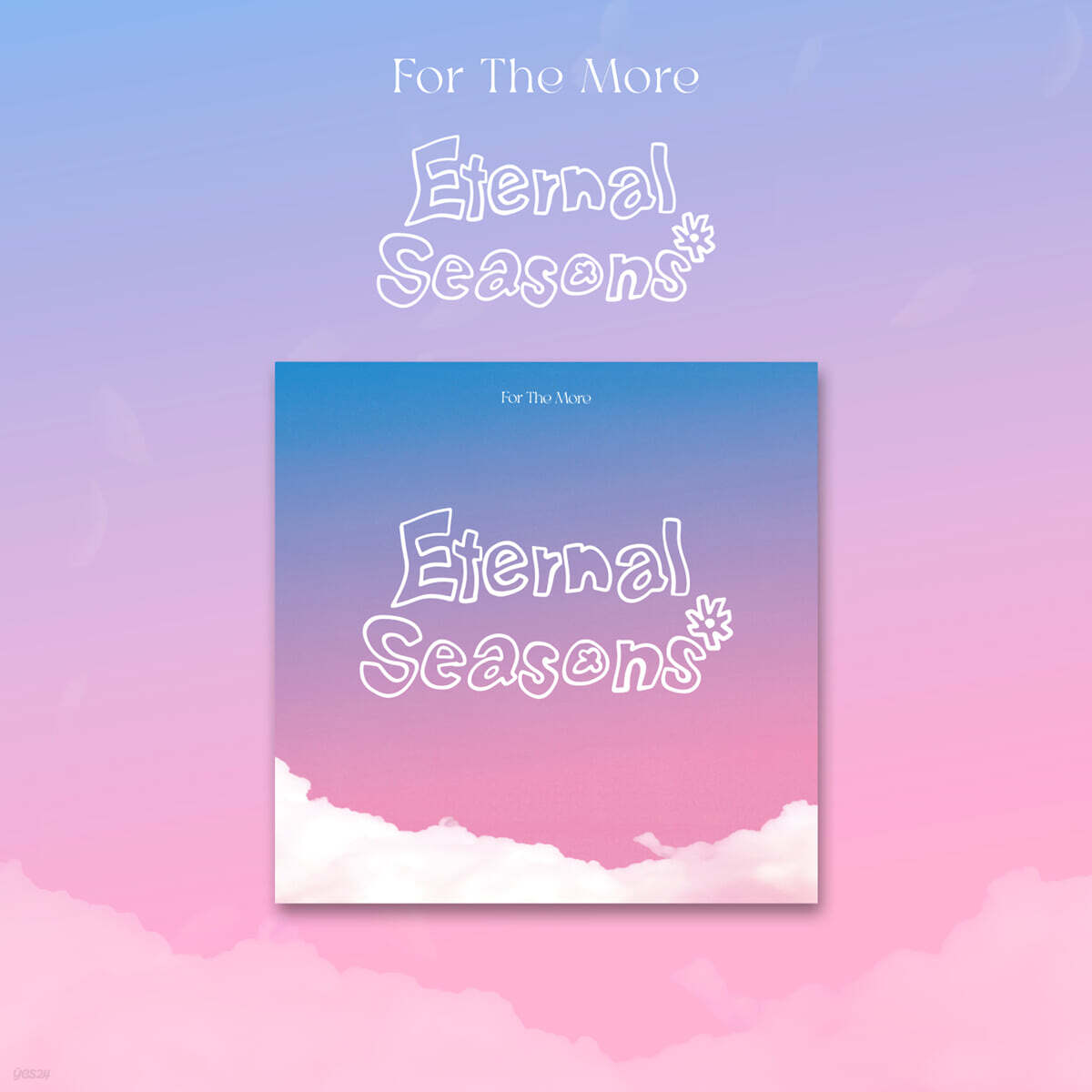 For The More - 1st EP : Eternal Seasons