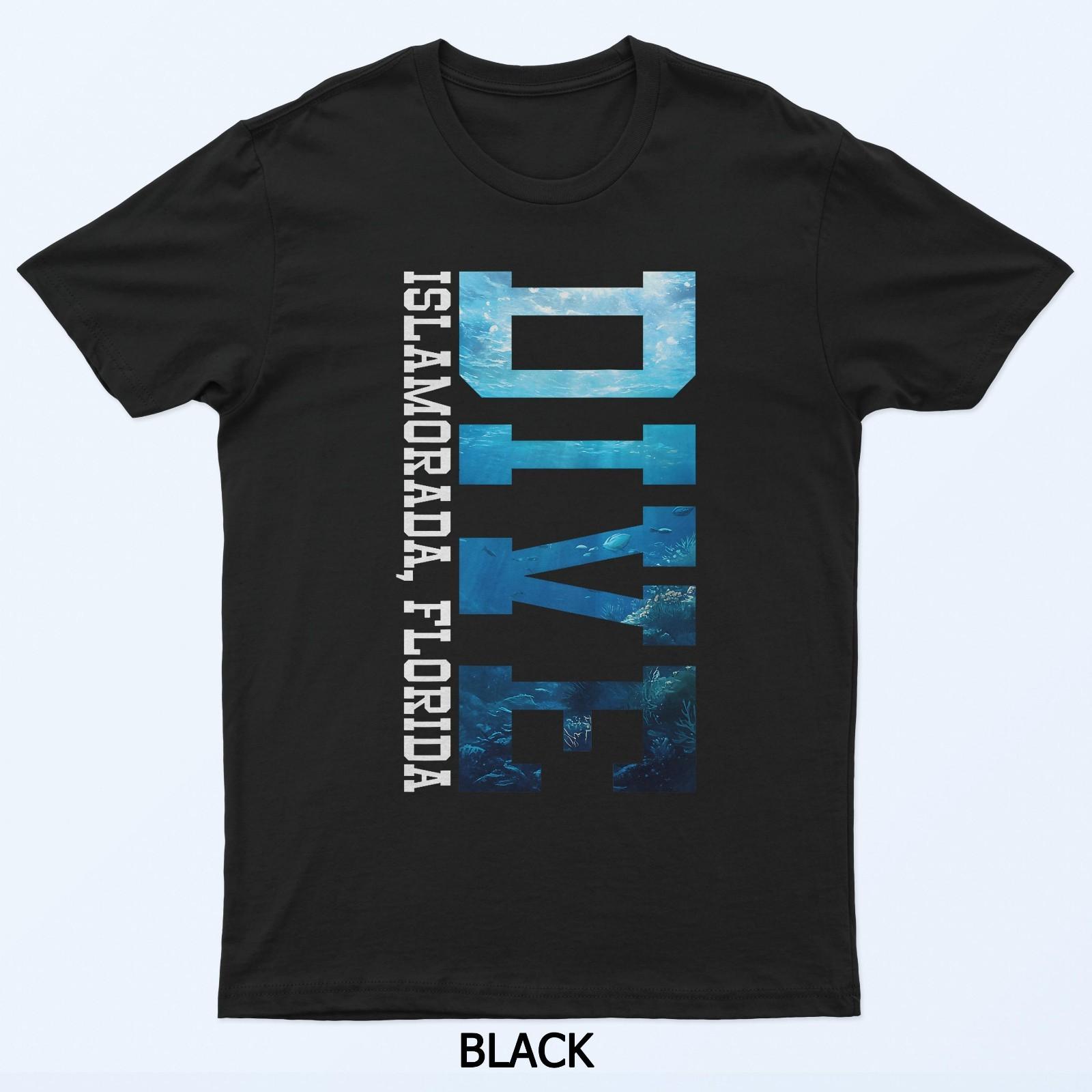 

Dive Islamorada Florida Ocean Underwater Scuba Diving T-Shirt S