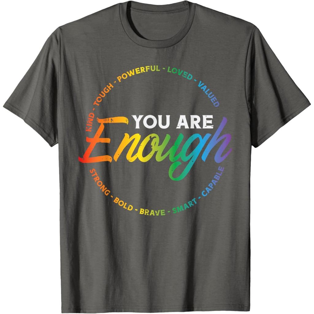 You Are Enough Rainbow Pride Affirmation Graphic Tee Unisex Women Casual T-Shirt