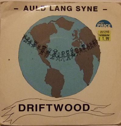 7inch Record DRIFTWOOD Auld Lang Syne GIPSY26 Gipsy Records 1992 UK CountryFolk Used