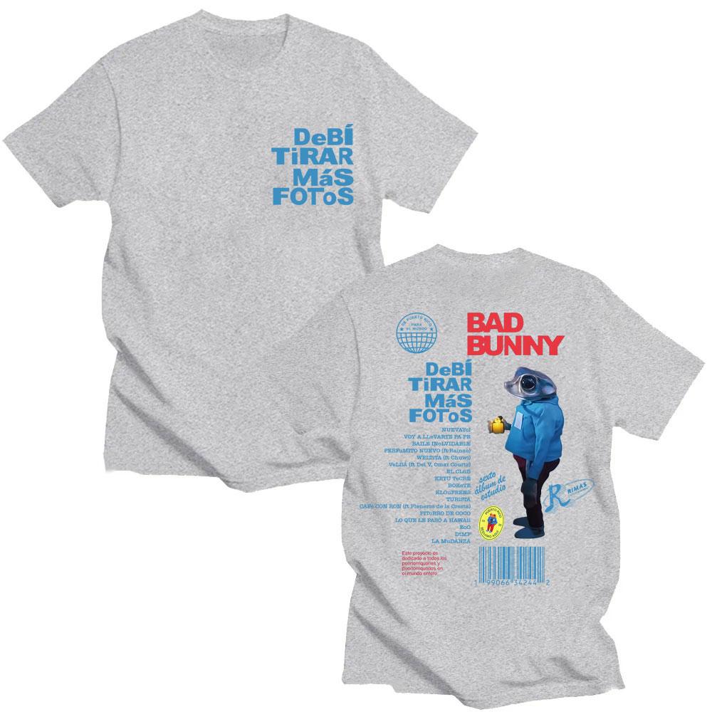 Rapper Bad Bunny Debi Tirar Más Fotos T Shirts Men Women Fashion Hip Hop Popular T-shirt Loose Casual Cotton T-shirts Fans Gifts