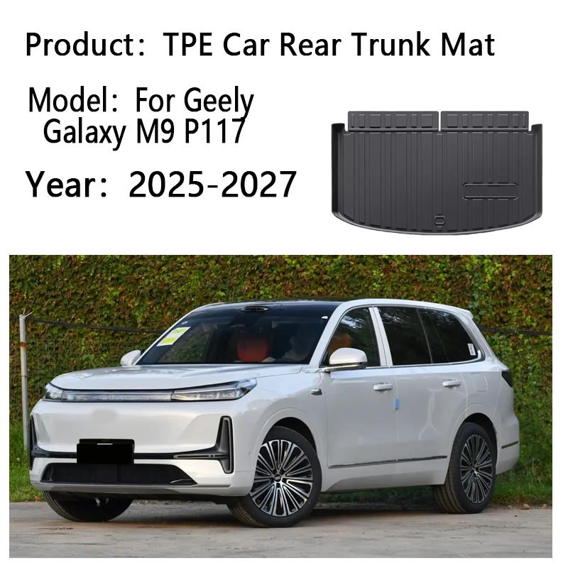 Car Rear Trunk Mat For Geely Galaxy M9 P117 2025 2026 2027 TPE Carpet Storage Pad Cargo Tray Cushion Boot Mats Car Accessories