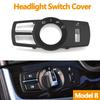 Headlight Switch Button Light Control Panel Fog Light Switch For BMW 5 6 7 Series X3 X4 F02 F10 F18 F07 F06 F25 F26 61319192744