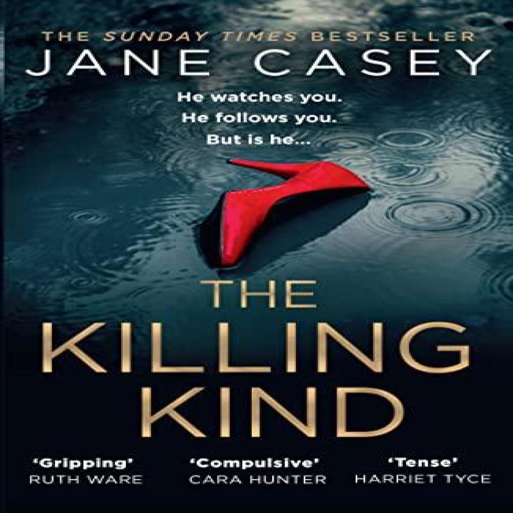 The Killing Kind by Jane Casey Paperback Book 9780008404963