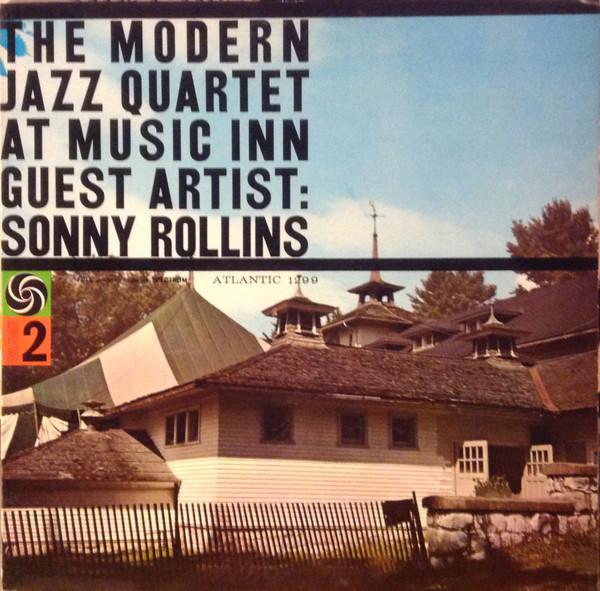 LP Record MODERN JAZZ QUARTET, SONNY ROLLINS - Modern Jazz Quartet At Music Inn Vo 1299 ATLANTIC 1960 US Jazz Used