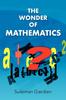 Kniha The Wonder of Mathematics