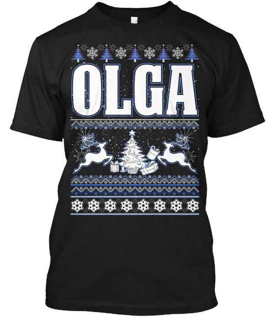 Olga Ugly Xams Personal Name T-Shirt Made in the USA Size S to 5XL Unisex T-Shirt