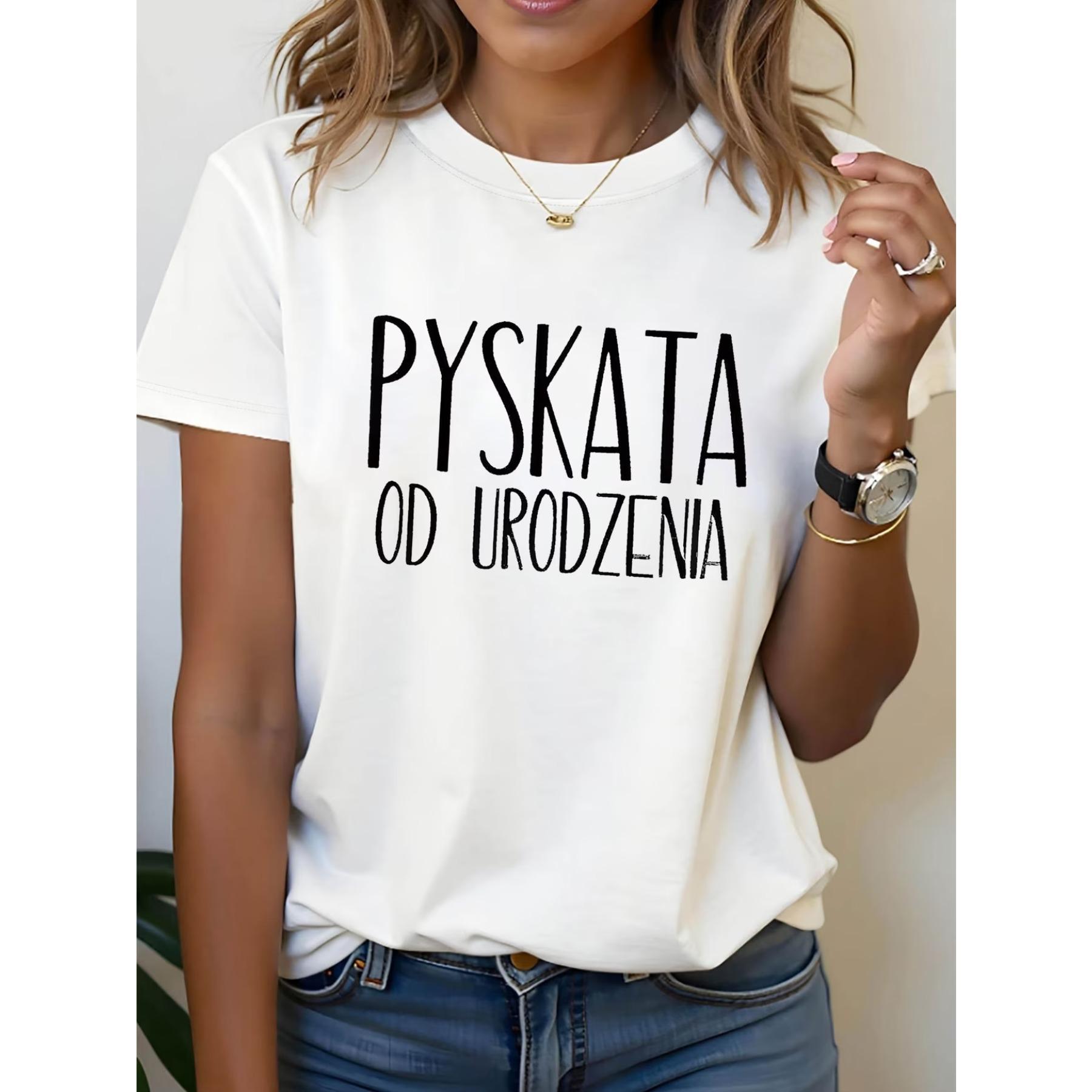 

Женская футболка на польском языке - Pyszata Od Urodzenia Принт Гордости, Топ с коротким рукавом, Повседневная блузка с круглым вырезом для нарядов в польской культуре S белый