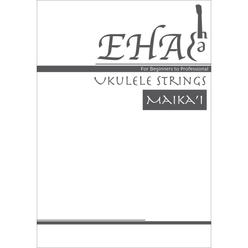 

EHA Maika i Ukulele String Set: EHA-CFMAIKAI, a generic version designed for ease of playing.