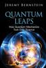 Kniha Quantum Leaps: How Quantum Mechanics Took Over Science