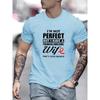 I'm Not Perfect But My Wife Is Great Printed Men's Cotton T-shirt Everyday Resort Men's Top As A Gift for Husband and Boyfriend