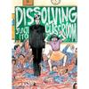 Dissolving Classroom Paperback L088 J267 UKN2273