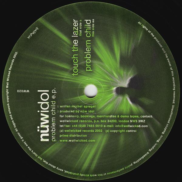 

12inch Record NW IDOL Problem Child E.P. WW020 WellWicked 2002 UK Dance Electronica Used