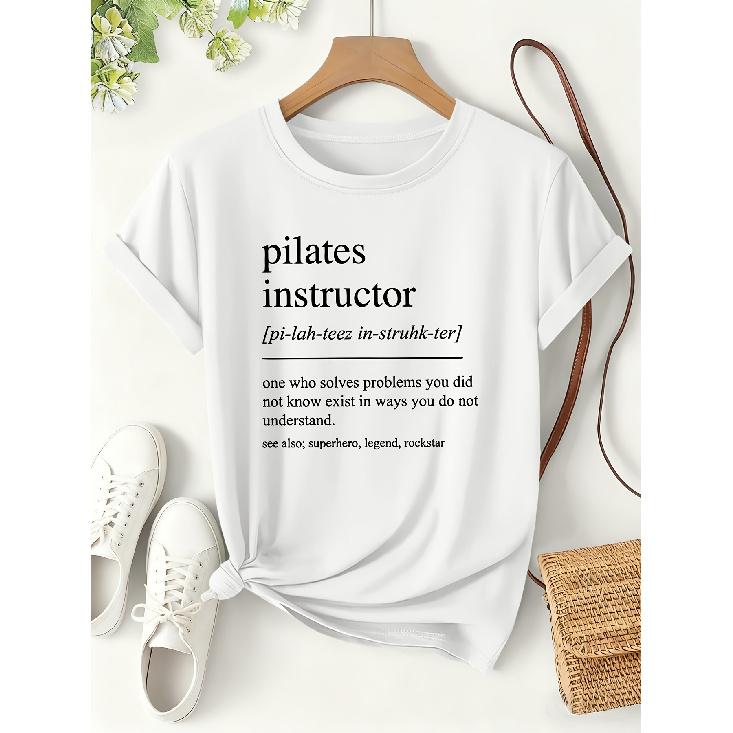 Pilates Instructor Funny Definition Print for Women T Shirt 2026 Funny Style Short-sleeve Shirts for Spring and Summer Teaching Everyday Wear of