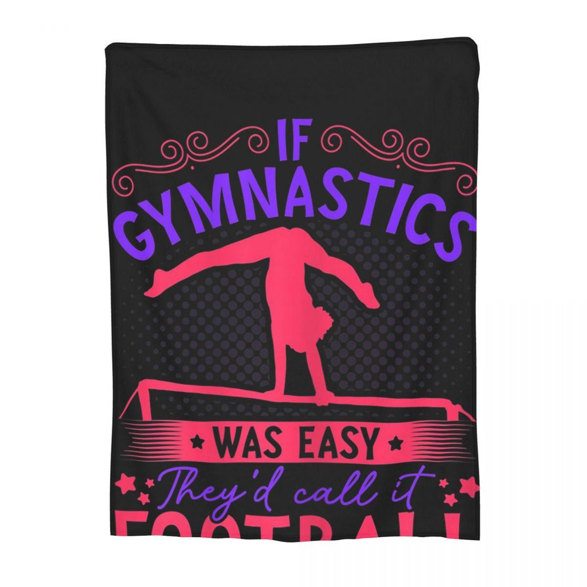 If Gymnastics Was Easy Theyd Call It Football Blankets Soft Warm Flannel Throw Blanket Cover for Bed Living room Home Couch 30x40in