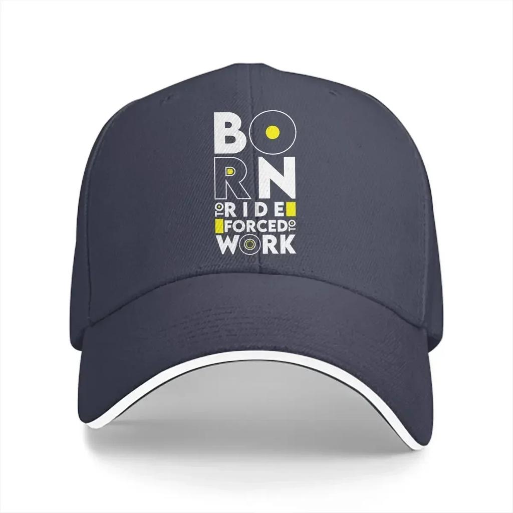 Born To Ride Forced To Work Baseball Caps Peaked Cap Motorcycle Sun Shade Hats for Unisex Women