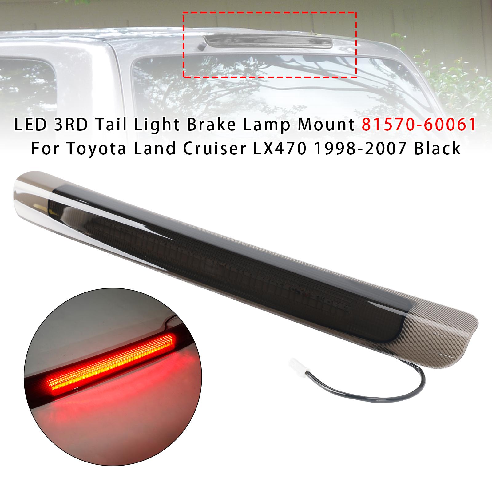 

LED 3RD Tail Light Brake Lamp For Toyota Land Cruiser LX470 1998-2007 Black