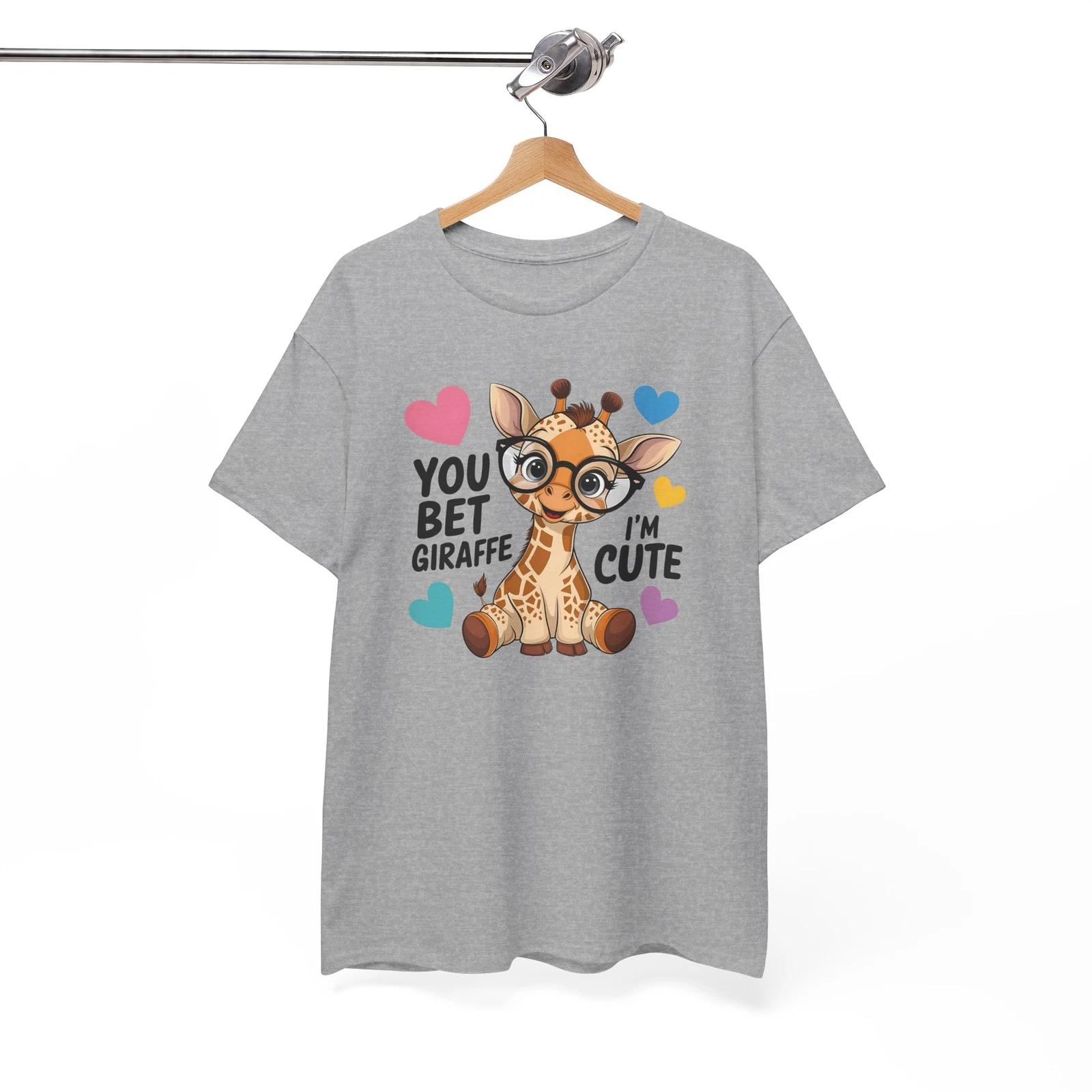 Dry Humor T-Shirt - Subtle & Witty Tee You Bet Giraffe Im Cute Shirt S