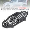 Left Rear Light Bulb Holder For Peugeot Partner Berlingo Combo 2019-2024