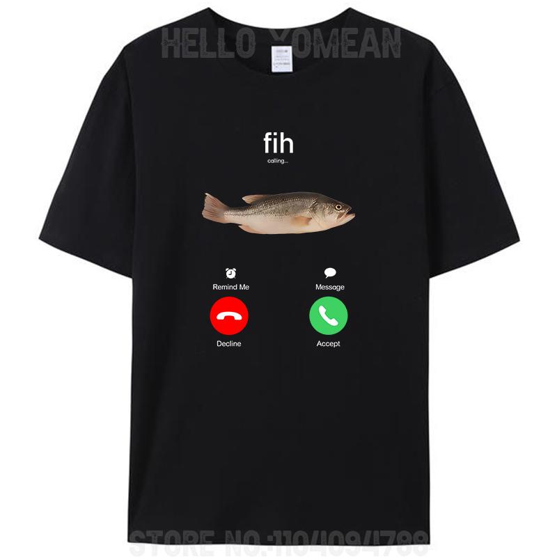 Fih Calling Remind Me Message Decline Accept Phone Call Fish Women Men's Cotton T-Shirt Crewneck Tee Tops Novelty Gifts