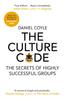 The The Culture Code : The Secrets of Highly Successful Groups Book