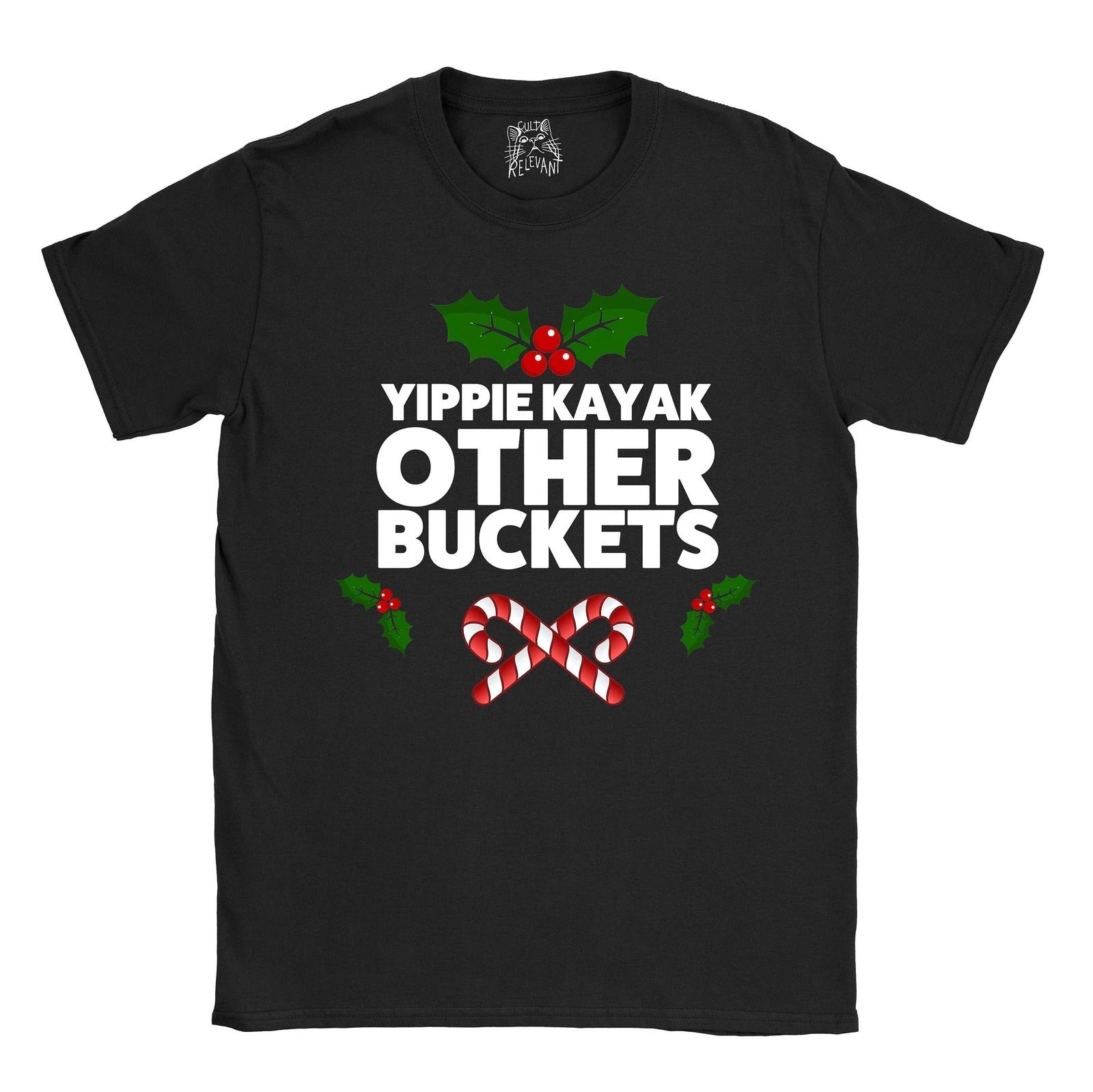 Brooklyn Nine-Nine Yippie Kayak Other Buckets T shirt | Funny Xmas Tee | Eco XL
