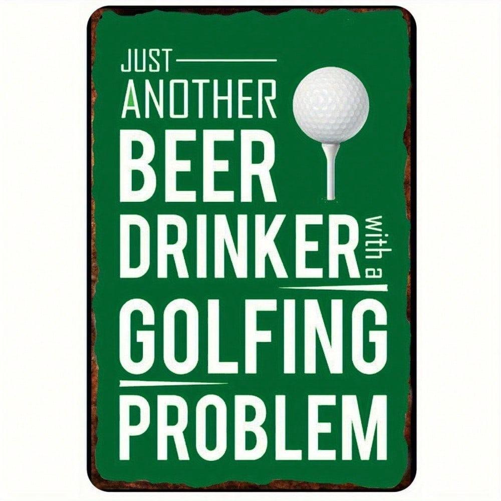 Vintage Beer Drinker Golf Tin Metal Sign 8x12 Inch Retro Golf Decor Man Cave Wall Art