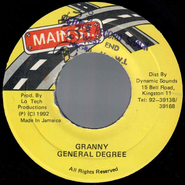 

7inch Record GENERAL DEGREE - Granny NONE Main St. 1992 Jamaica Reggae, Ska & Dub Used