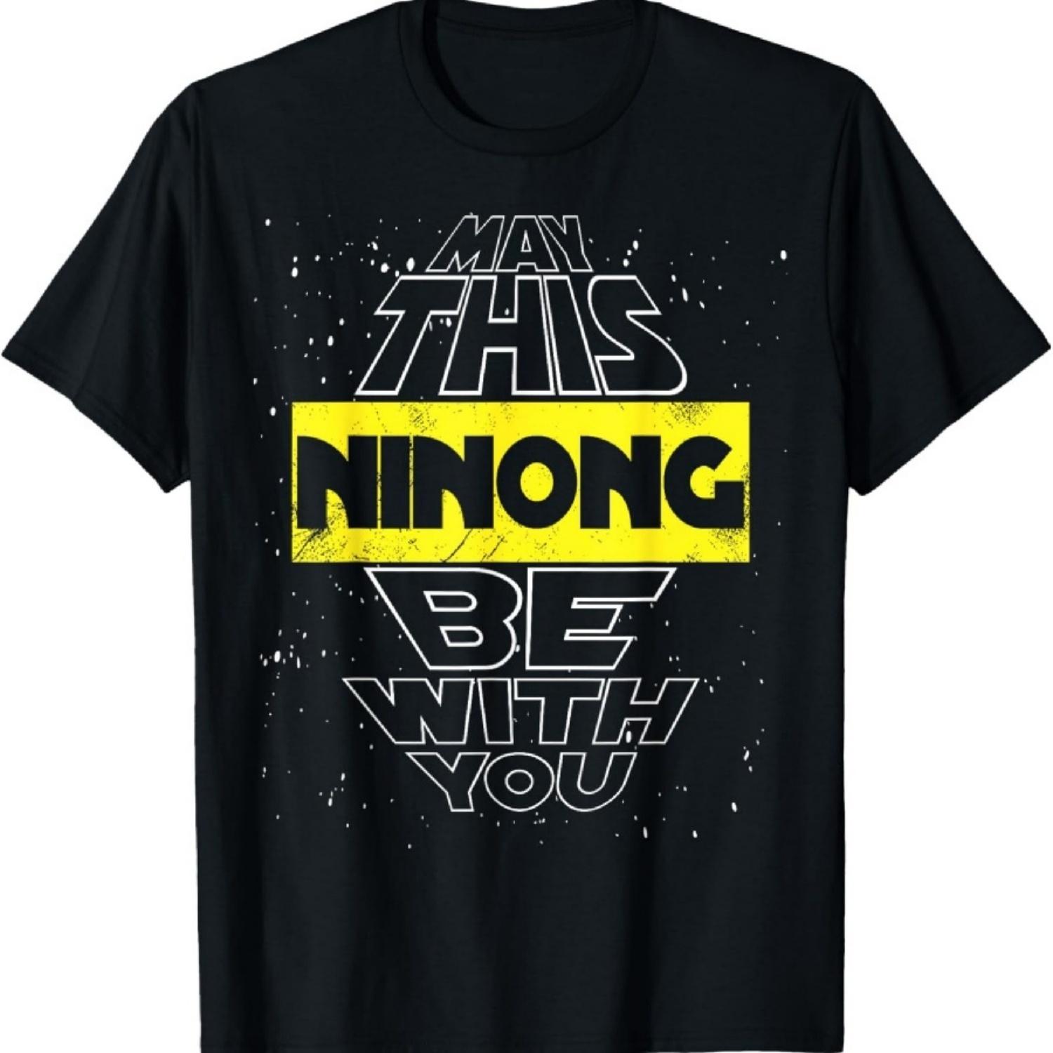 

May This Ninong Be With You Godfather Philippines Shirt T-Shirt XXXXXL чорний