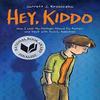 Hey Kiddo by Jarrett J. Krosoczka Hardback Book 9780545902489