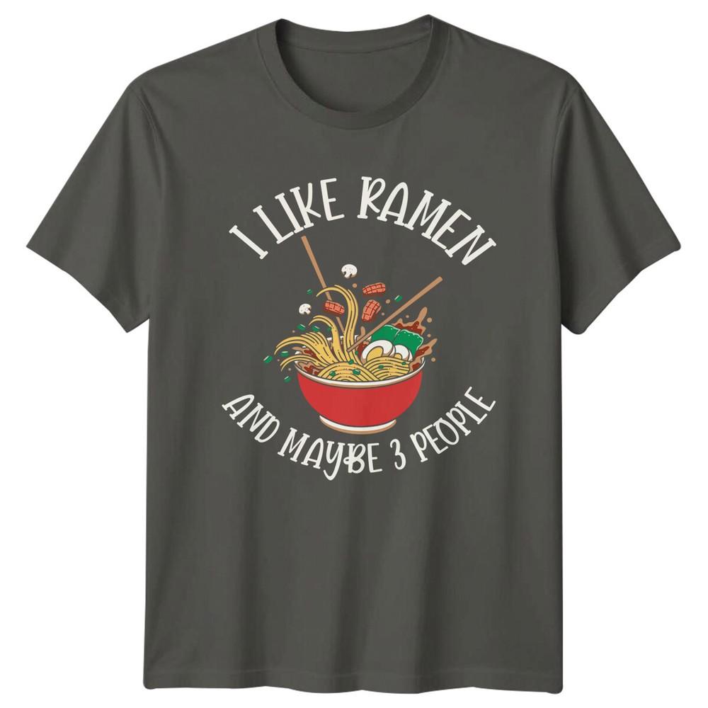 I Like RaUnisex And Maybe 3 People Funny Anime Foodie TShirt S