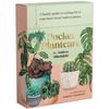 Pocket Plantcare: A Handy Guide To Raising of Your Bestloved Indoor Plants