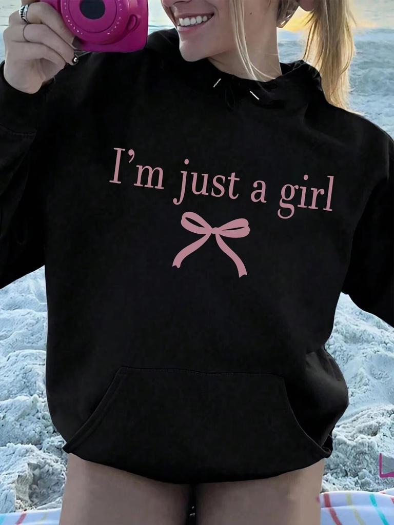 I'M Just A Girl Simple Printing Women Hoody Harajuku Loose Clothes Warm Comfortable Hoodie Vintage Autumn Crewneck Top