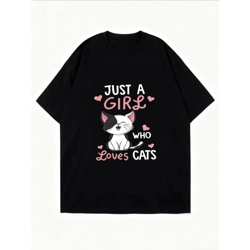 White T Shirt Just A Girl Who Loves Cats Cartoon Cat Print Casual Wear For Women Summer Outfit Streetwear Fashion Top