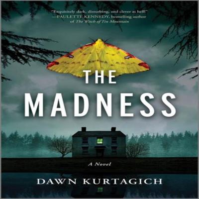 The Madness by Dawn Kurtagich Paperback Book 9781525830440