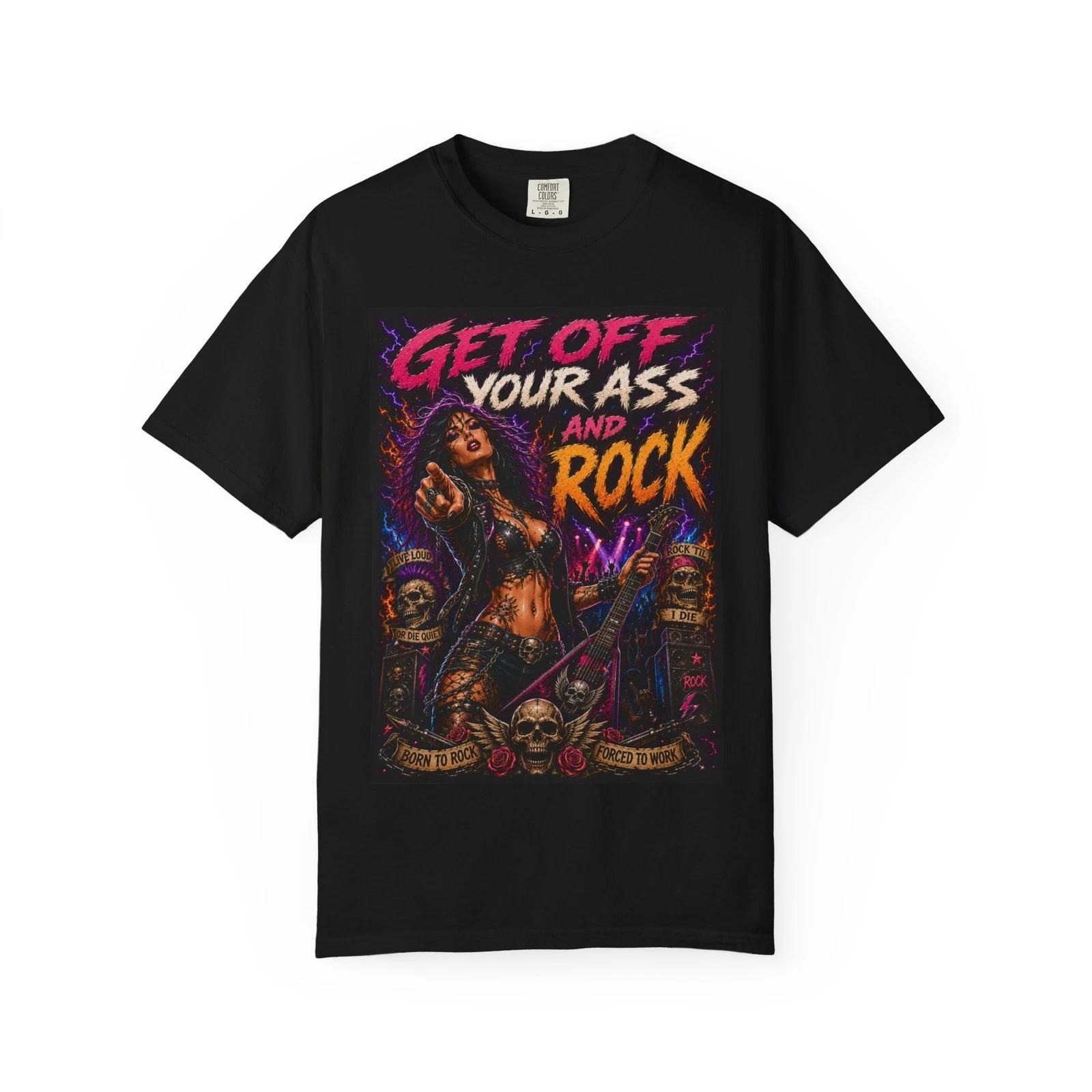 Get Off Your Ass and Rock T-Shirt | Rocker Woman Electric Guitar M