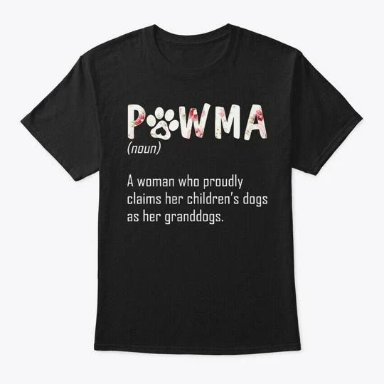 Pawma Funny TTshirt Made in the USA Size S to 5XL S