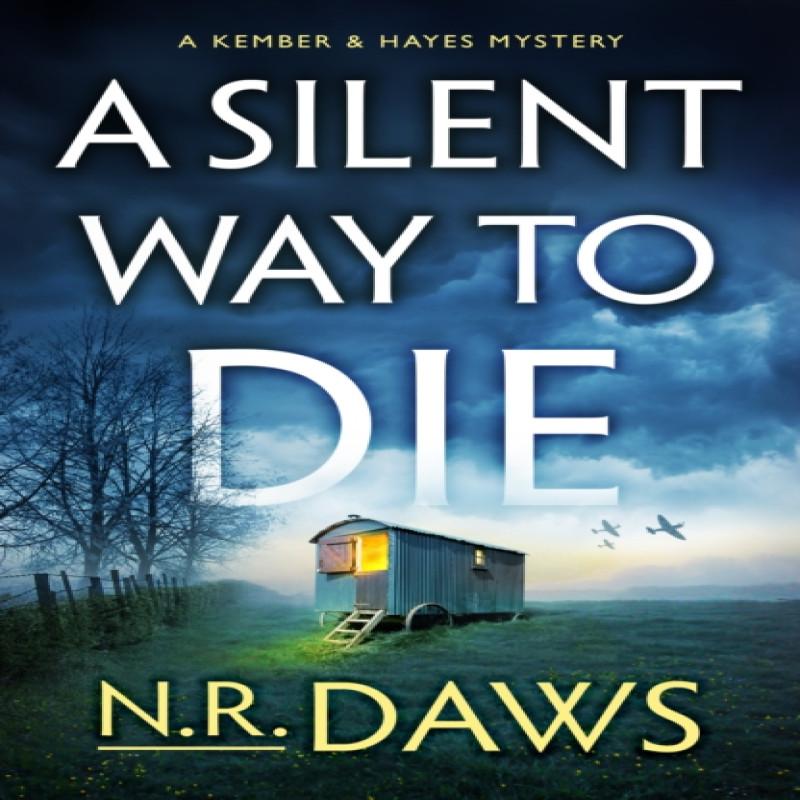 A Silent Way To Die by N. R. Daws Paperback Book 9781542031059