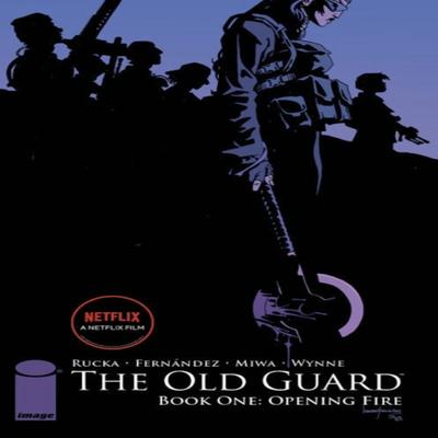 The Old Guard Book One Opening Fire by Greg Rucka Paperback Book 9781534302402