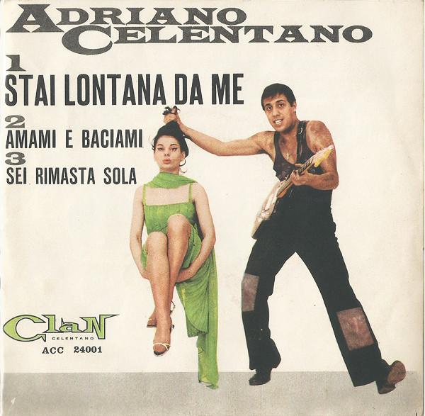 

7inch Record ADRIANO CELENTANO Stai Lontana Da Me ACC24001 Clan Celentano 1962 Italy Rock Used