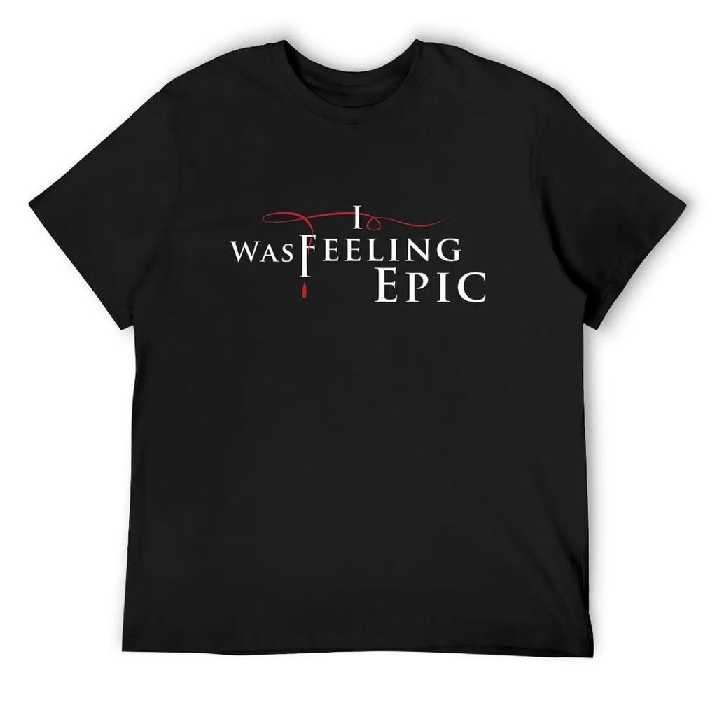 I Was Feeling Epic in TVD Logo Style T-Shirt sublime shirts graphic plus size tops heavyweight t shirts for men