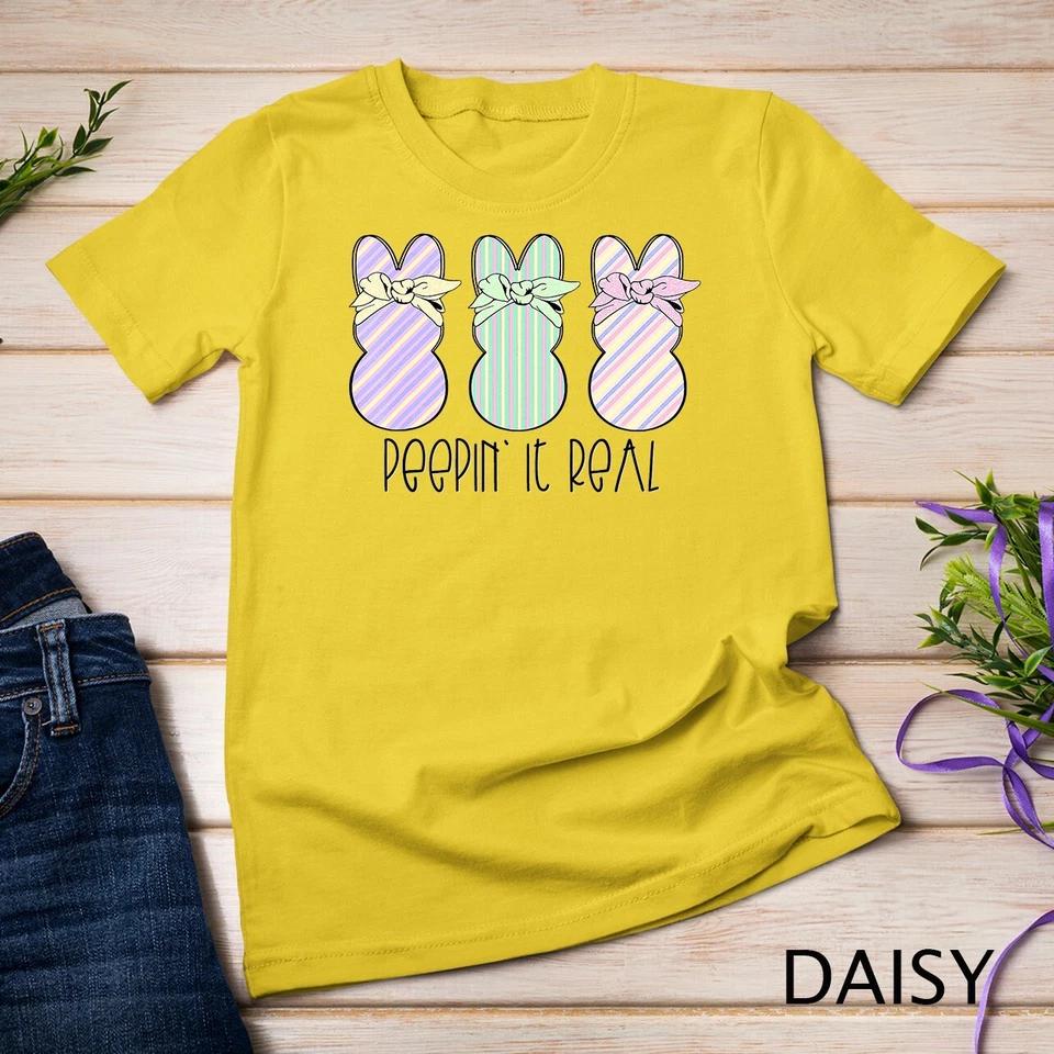 Easter Bunnies Easter Bunny For Easter Peepin It Real T-Shirt Unisex T-shirt4 M
