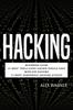 The Hacking Beginners Guide 17 Must Tools Every Hacker Should Have Wireless Hacking by Alex Wagner - Paperback Book