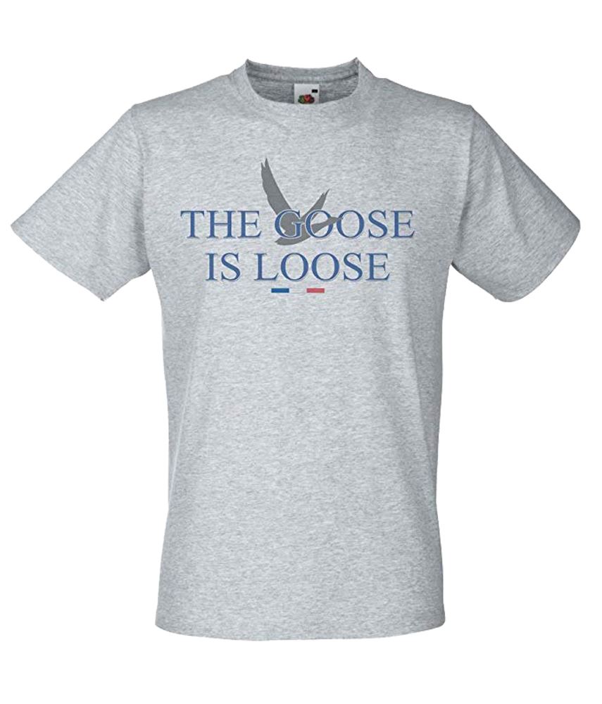 Adults The Goose Is Loose Alcohol French Vodka Drinking Fool Unisex Grey TShirt 2XL