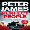 Perfect People by Peter James Hardback Book 9781529091656