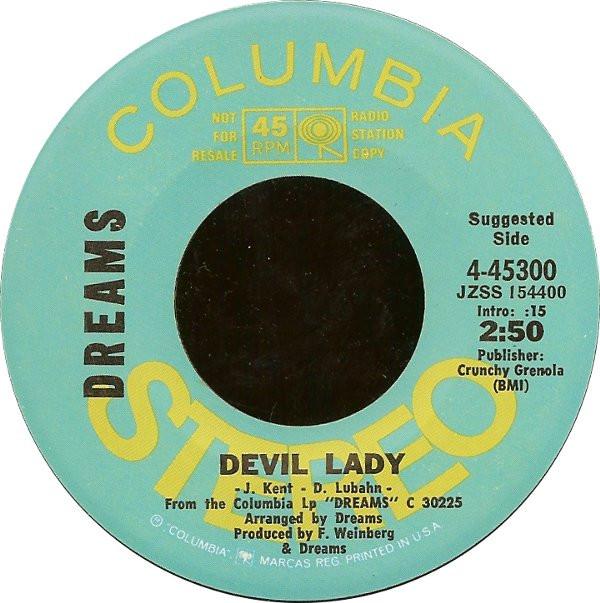 

7inch Record DREAMS - Devil Lady / The Maryanne 445300 Columbia 1971 US Jazz Used