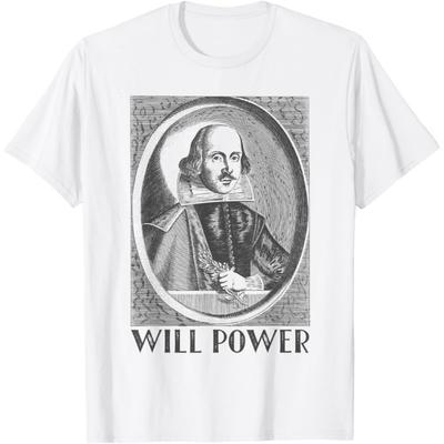 William Shakespeare Will Power T-Shirt