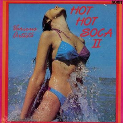 LP Record VARIOUS - Hot Hot Soca 2 RRTG7755 Rohit 1988 US Latin Used